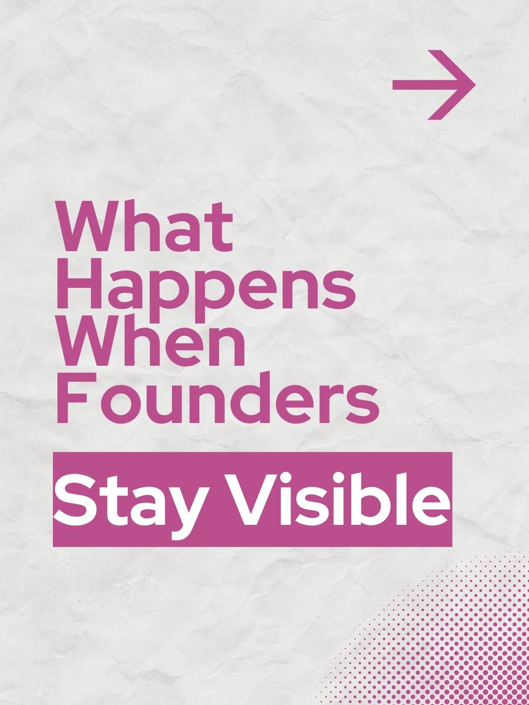What Happens When Founders Stay Visible?